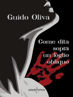cover image of Come Dita Sopra Un Foglio Obliquo
